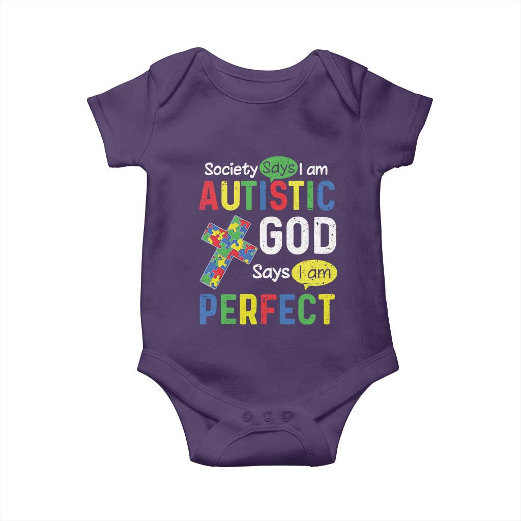 Society Says I Am Autistic God Says I Am Perfect Baby Onesie Autism Awareness