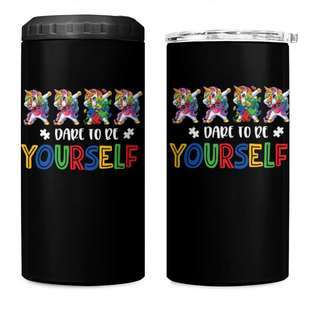Funny Autism Awareness Dare To Be Yourself 4 in 1 Can Cooler Tumbler Dabbing Unicorn