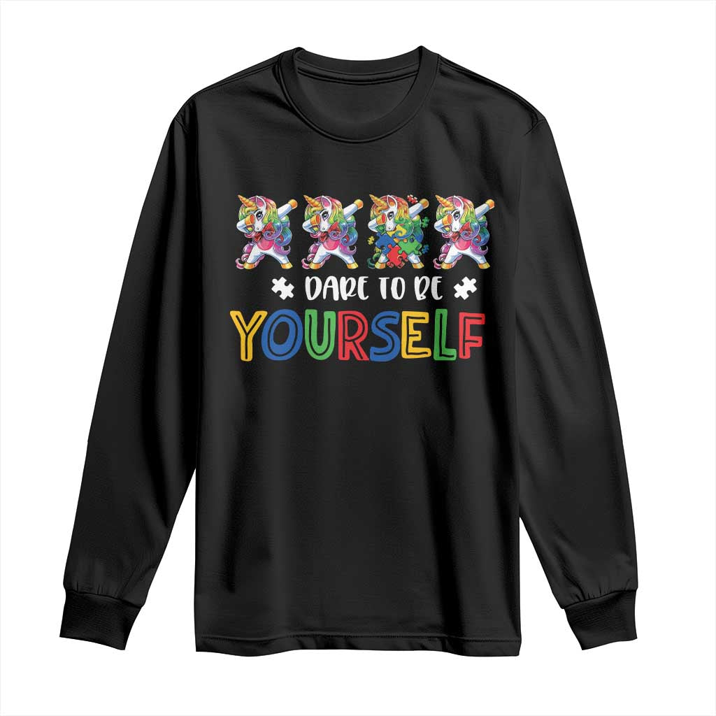 Funny Autism Awareness Dare To Be Yourself Long Sleeve Shirt Dabbing Unicorn