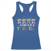 Funny Autism Awareness Dare To Be Yourself Racerback Tank Top Dabbing Unicorn