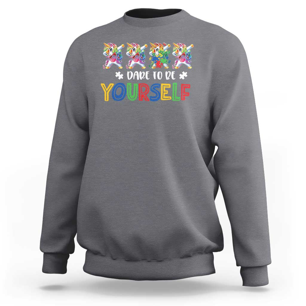 Funny Autism Awareness Dare To Be Yourself Sweatshirt Dabbing Unicorn