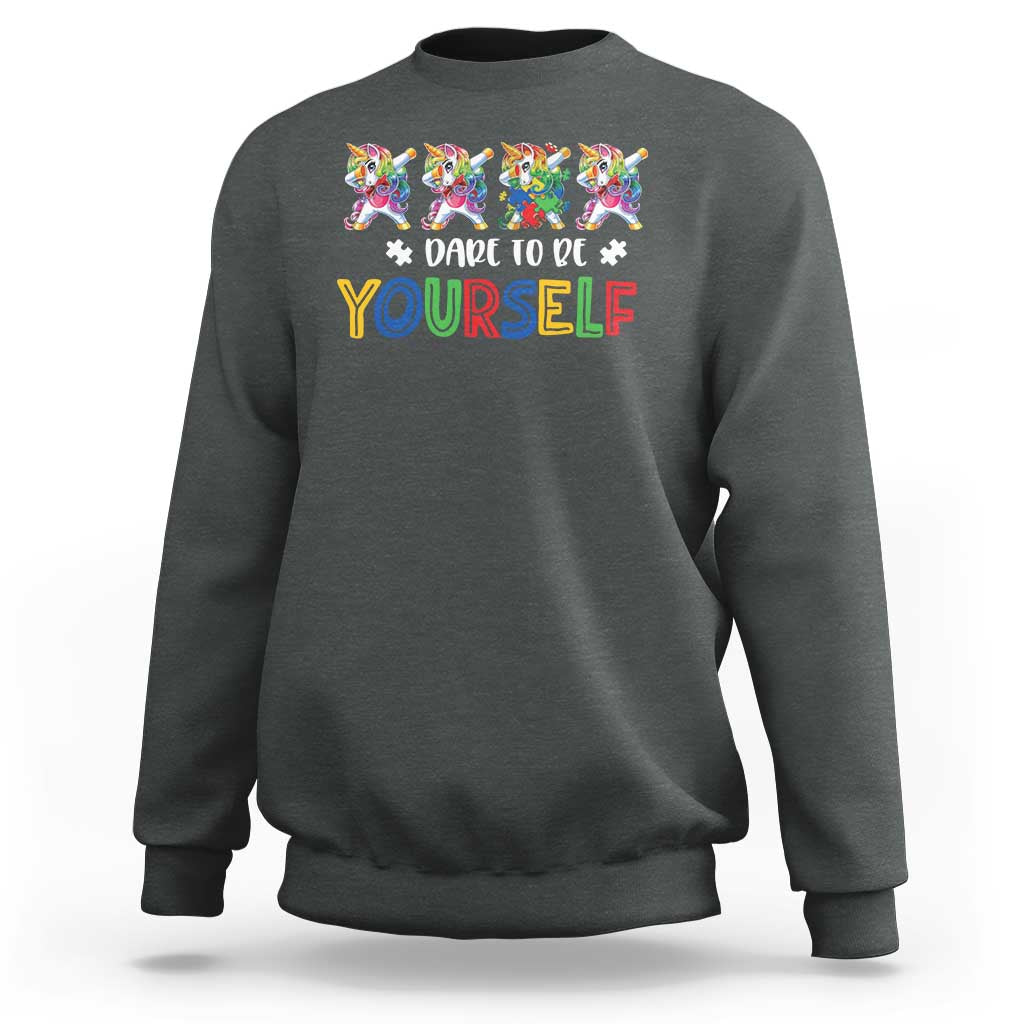 Funny Autism Awareness Dare To Be Yourself Sweatshirt Dabbing Unicorn