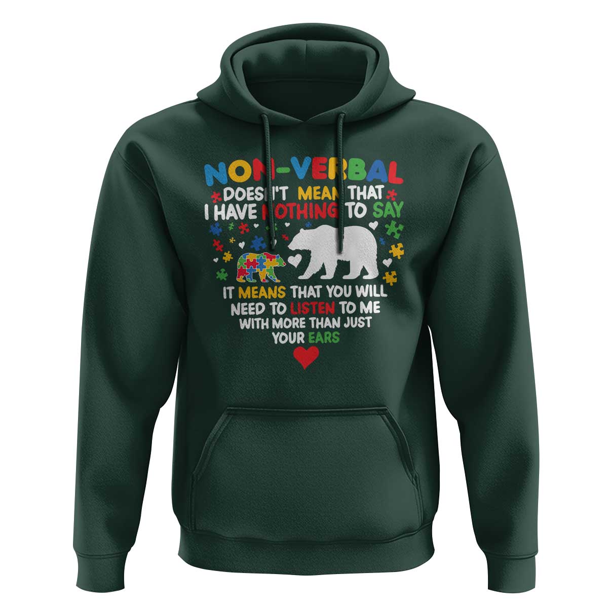 Autism Awareness Hoodie Non Verbal Doesn't Mean That I Have Nothing To Say Puzzle Bear