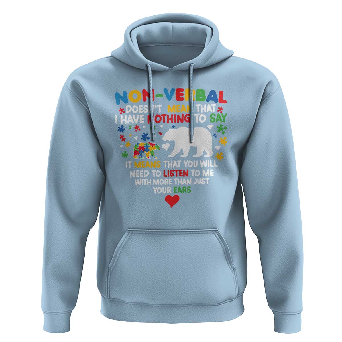 Autism Awareness Hoodie Non Verbal Doesn't Mean That I Have Nothing To Say Puzzle Bear
