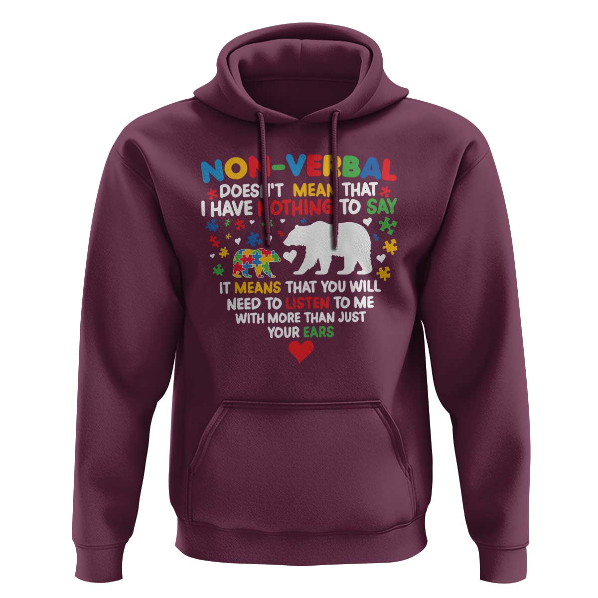 Autism Awareness Hoodie Non Verbal Doesn't Mean That I Have Nothing To Say Puzzle Bear