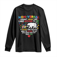 Autism Awareness Long Sleeve Shirt Non Verbal Doesn't Mean That I Have Nothing To Say Puzzle Bear
