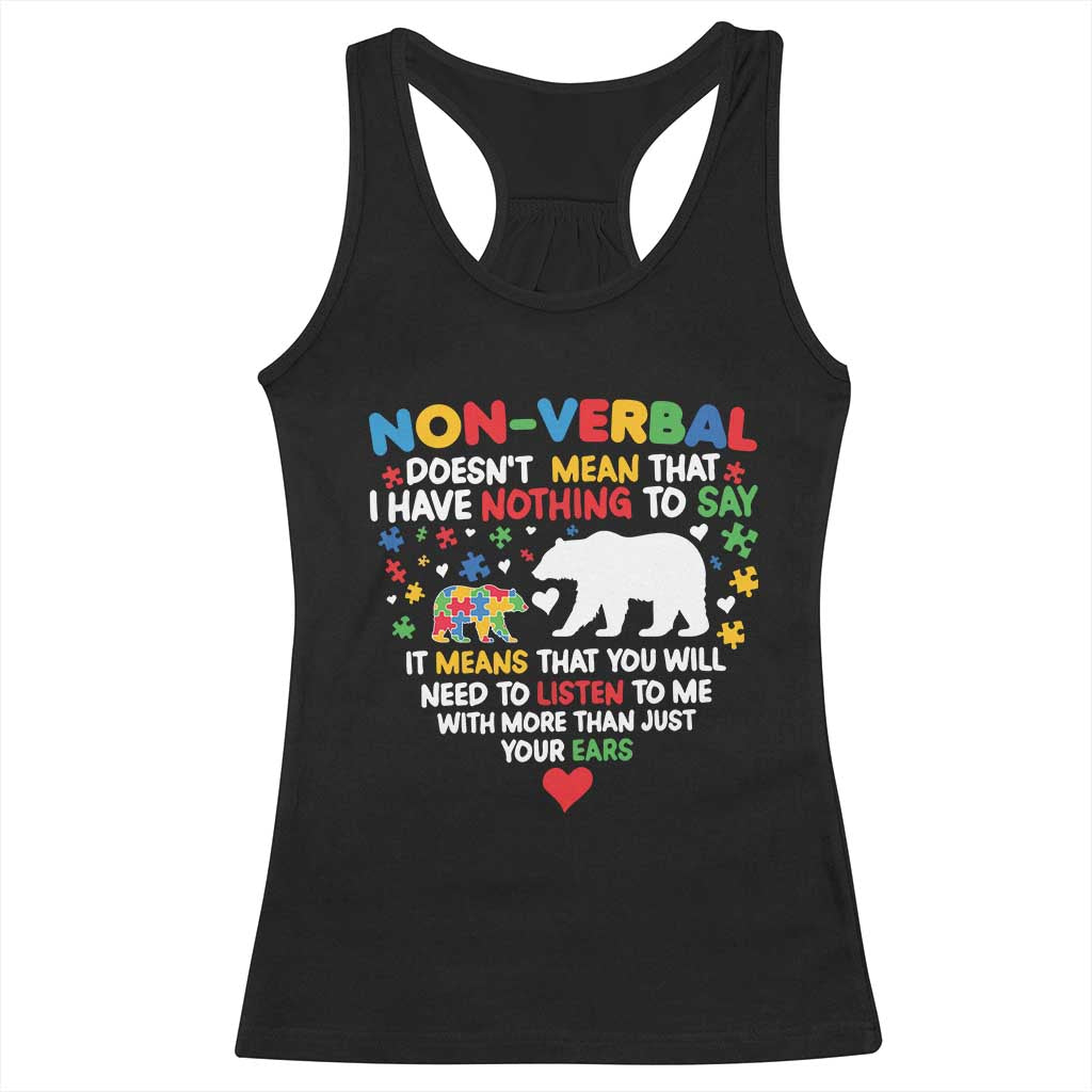 Autism Awareness Racerback Tank Top Non Verbal Doesn't Mean That I Have Nothing To Say Puzzle Bear