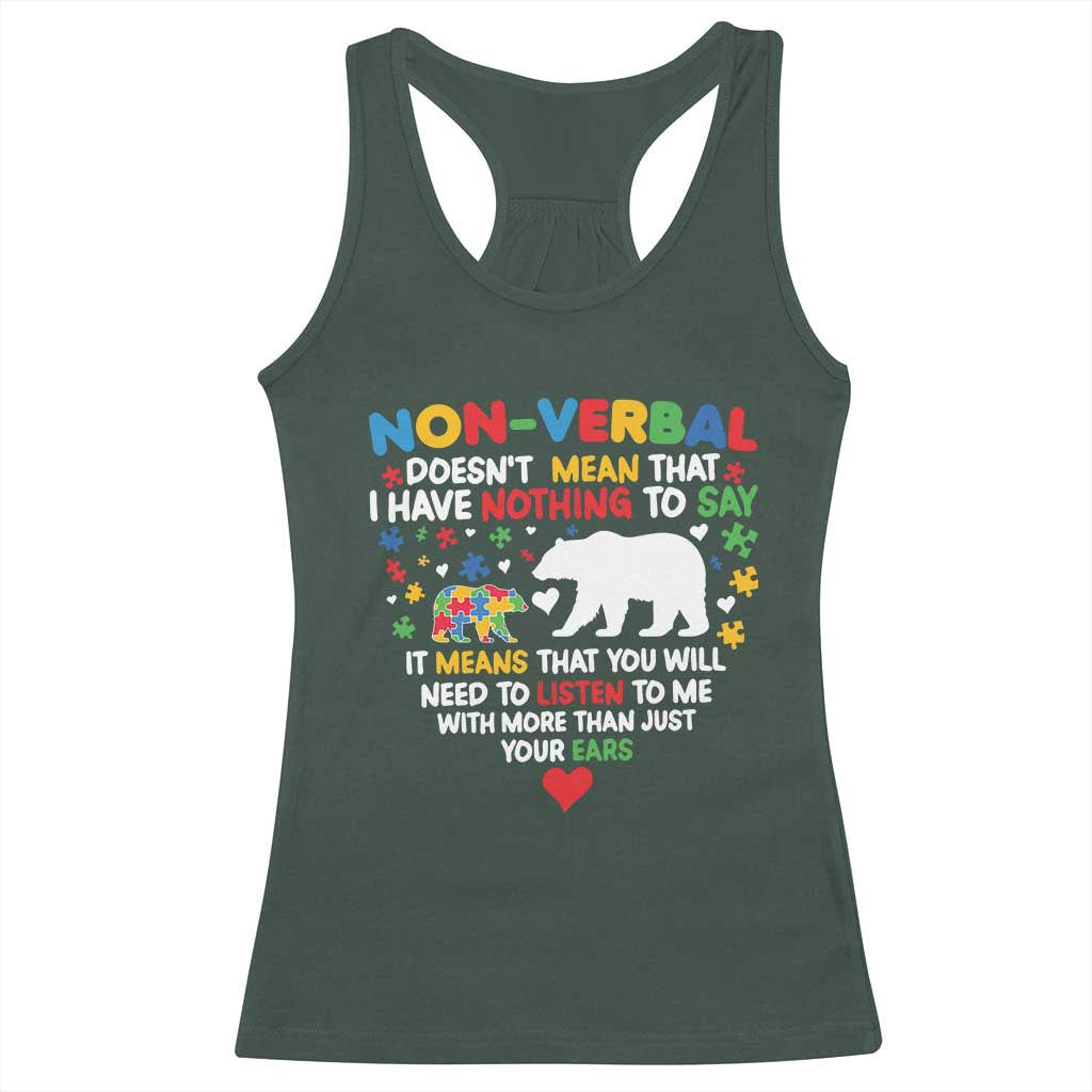 Autism Awareness Racerback Tank Top Non Verbal Doesn't Mean That I Have Nothing To Say Puzzle Bear