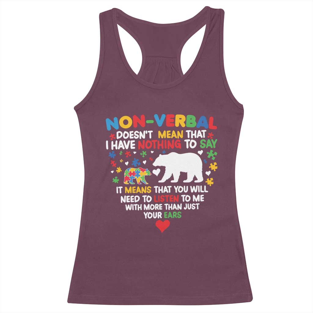 Autism Awareness Racerback Tank Top Non Verbal Doesn't Mean That I Have Nothing To Say Puzzle Bear