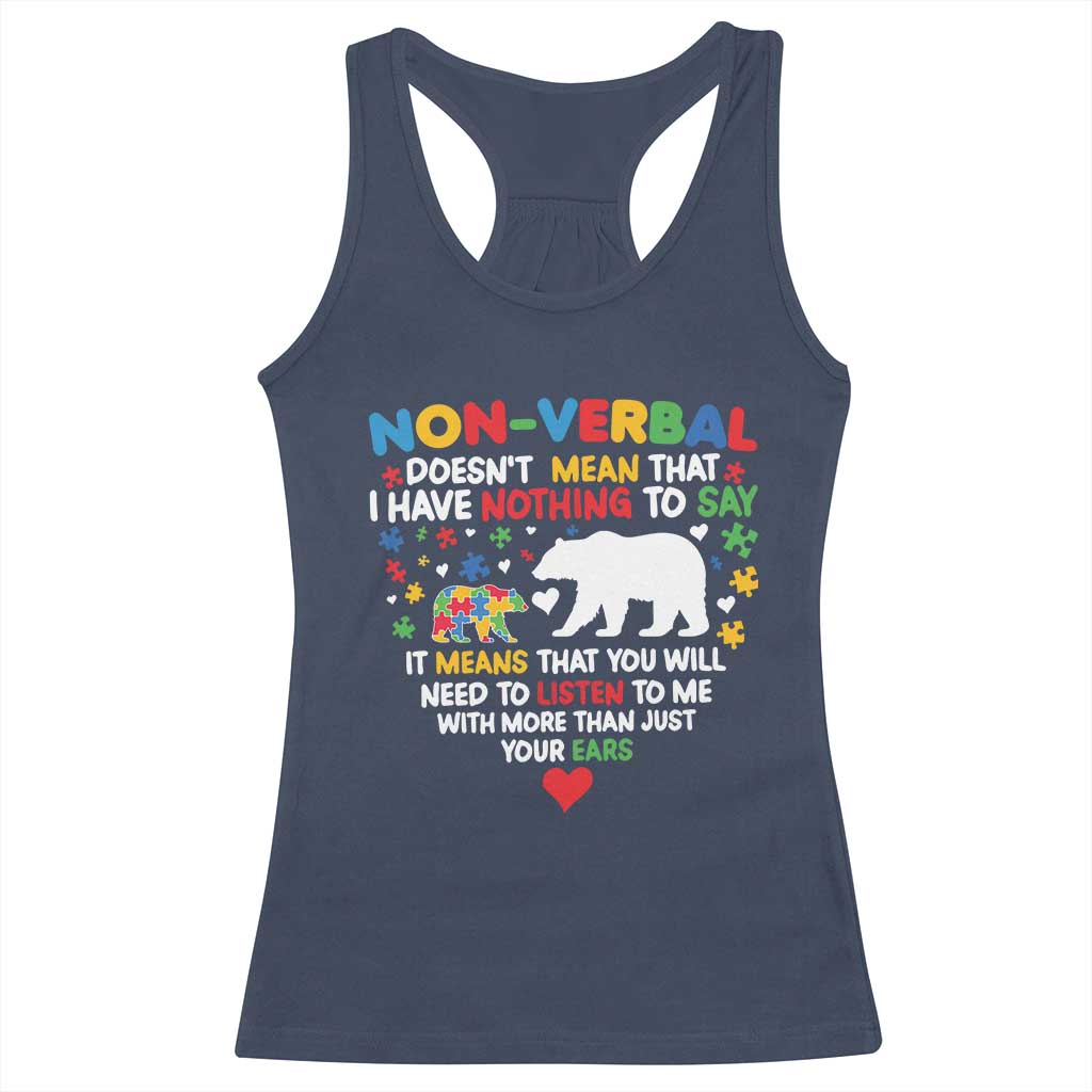 Autism Awareness Racerback Tank Top Non Verbal Doesn't Mean That I Have Nothing To Say Puzzle Bear
