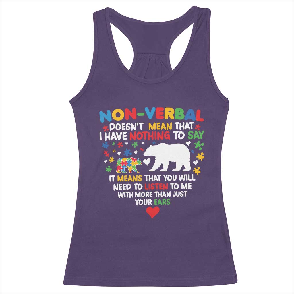 Autism Awareness Racerback Tank Top Non Verbal Doesn't Mean That I Have Nothing To Say Puzzle Bear
