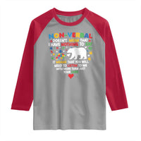 Autism Awareness Raglan Shirt Non Verbal Doesn't Mean That I Have Nothing To Say Puzzle Bear