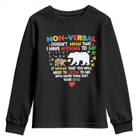 Autism Awareness Youth Sweatshirt Non Verbal Doesn't Mean That I Have Nothing To Say Puzzle Bear