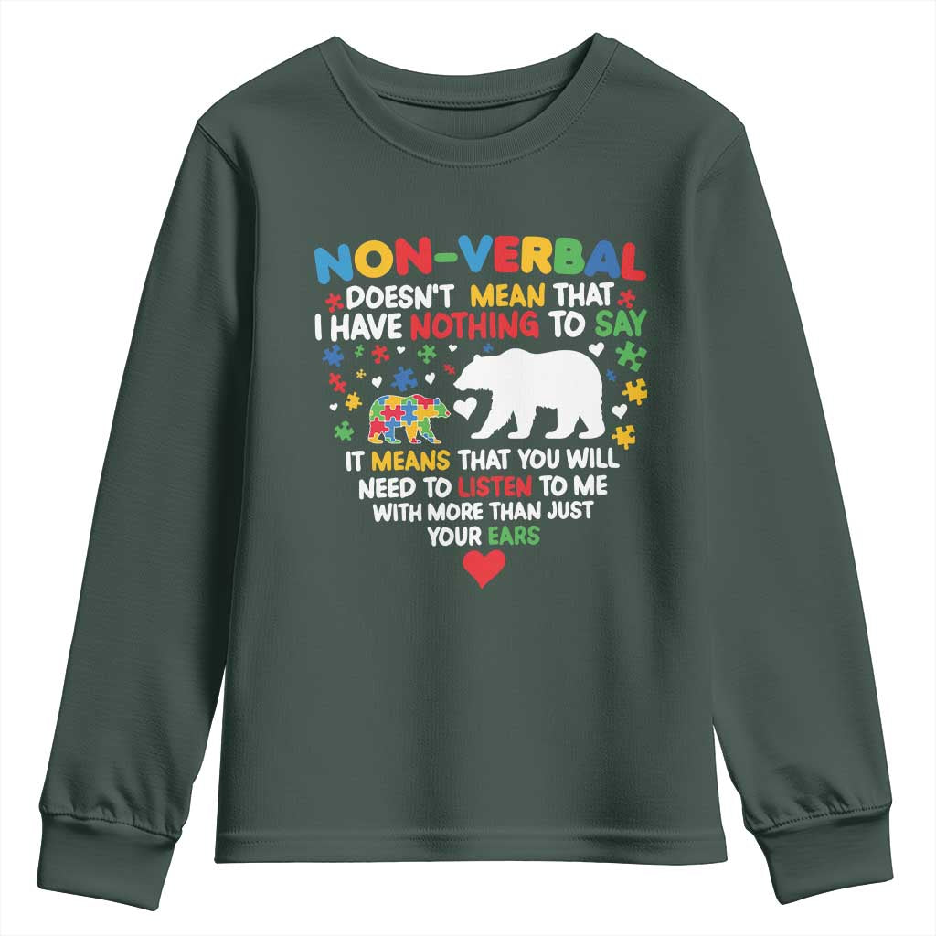 Autism Awareness Youth Sweatshirt Non Verbal Doesn't Mean That I Have Nothing To Say Puzzle Bear