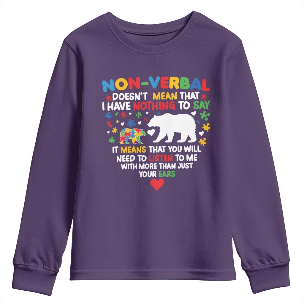 Autism Awareness Youth Sweatshirt Non Verbal Doesn't Mean That I Have Nothing To Say Puzzle Bear