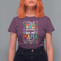 I May Be Non Verbal But My Mama Ain't Remember That T Shirt For Women Autism Awareness Mom