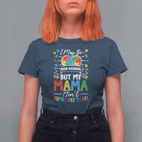I May Be Non Verbal But My Mama Ain't Remember That T Shirt For Women Autism Awareness Mom