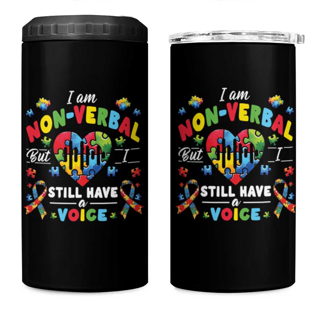 I Am Non Verbal But I Still Have A Voice Autism Awareness 4 in 1 Can Cooler Tumbler Heart Puzzle