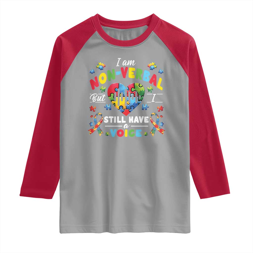 I Am Non Verbal But I Still Have A Voice Autism Awareness Raglan Shirt Heart Puzzle