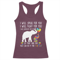 Autism Awareness Mom Racerback Tank Top I Will Speak Fight Advocate For You So That You Can Do It For Yourself