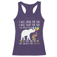 Autism Awareness Mom Racerback Tank Top I Will Speak Fight Advocate For You So That You Can Do It For Yourself