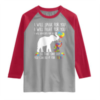 Autism Awareness Mom Raglan Shirt I Will Speak Fight Advocate For You So That You Can Do It For Yourself