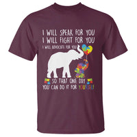 Autism Awareness Mom T Shirt I Will Speak Fight Advocate For You So That You Can Do It For Yourself