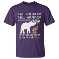 Autism Awareness Mom T Shirt I Will Speak Fight Advocate For You So That You Can Do It For Yourself