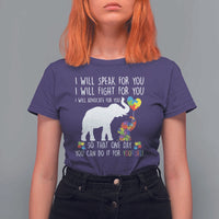 Autism Awareness Mom T Shirt For Women I Will Speak Fight Advocate For You So That You Can Do It For Yourself