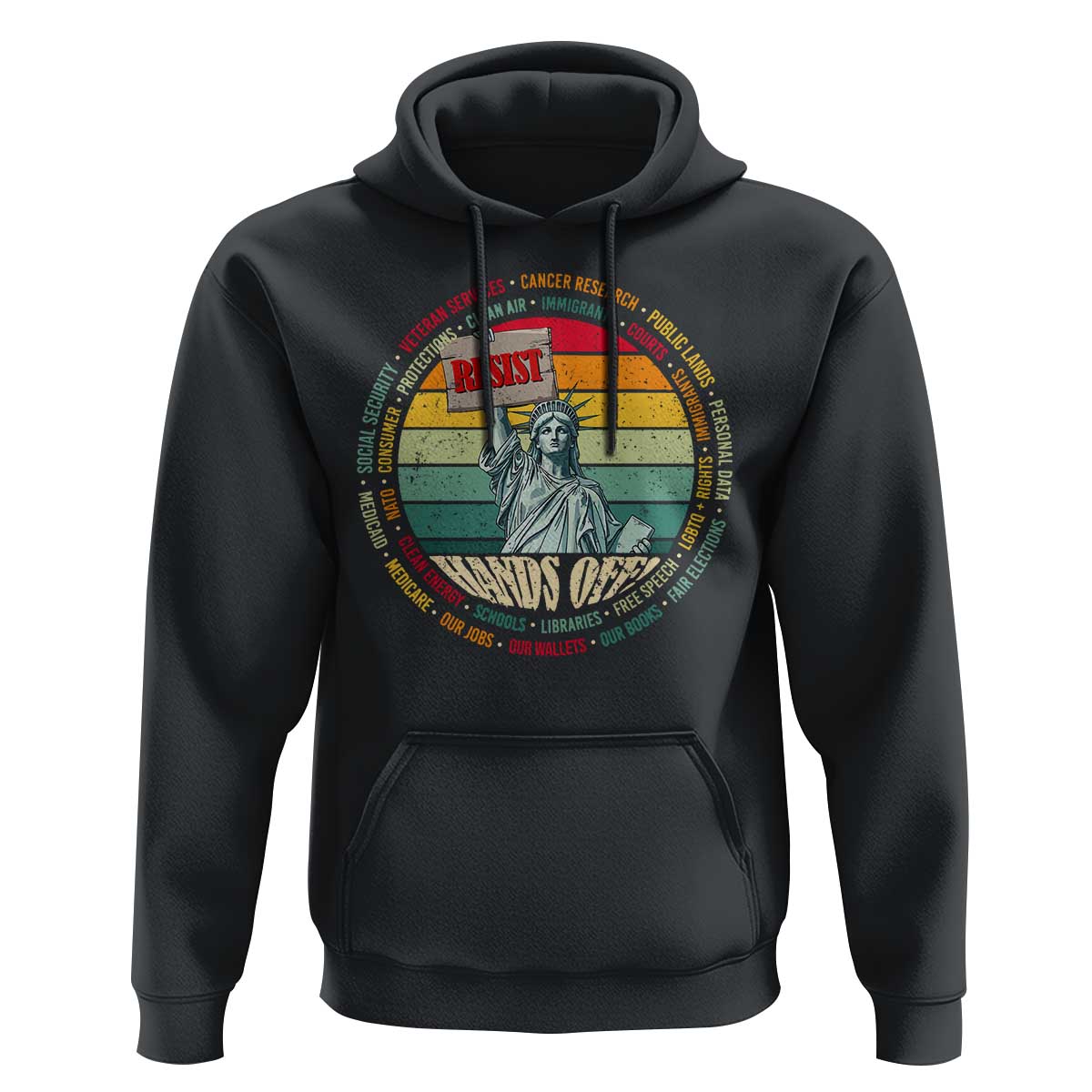 Funny Hands Off Hoodie Resist Vintage Statue Of Liberty