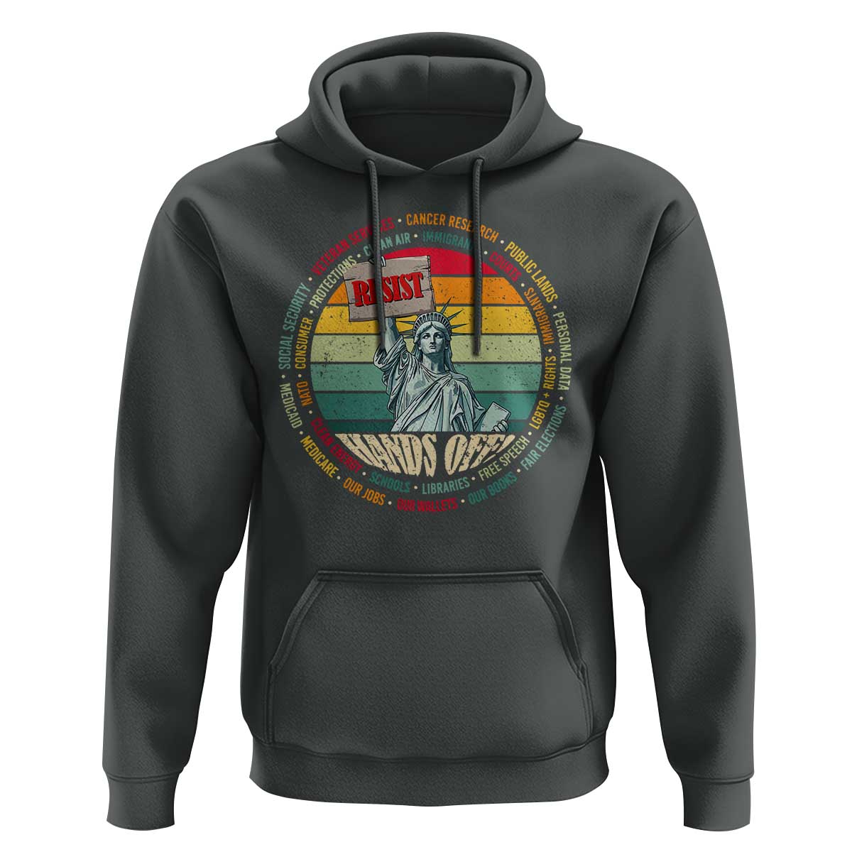 Funny Hands Off Hoodie Resist Vintage Statue Of Liberty