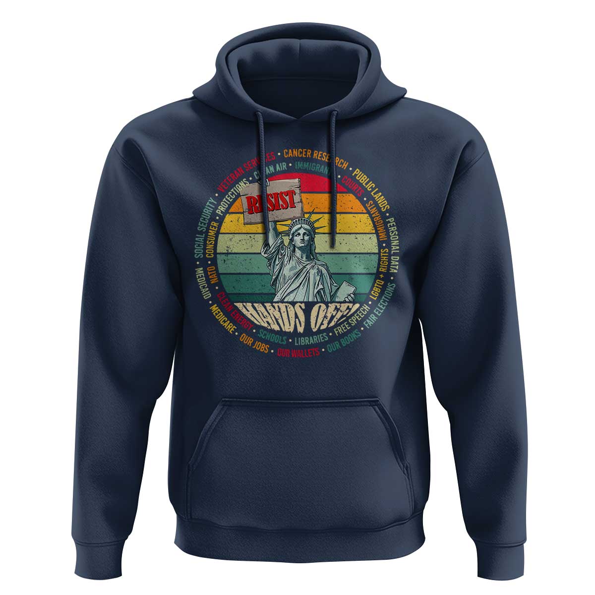 Funny Hands Off Hoodie Resist Vintage Statue Of Liberty