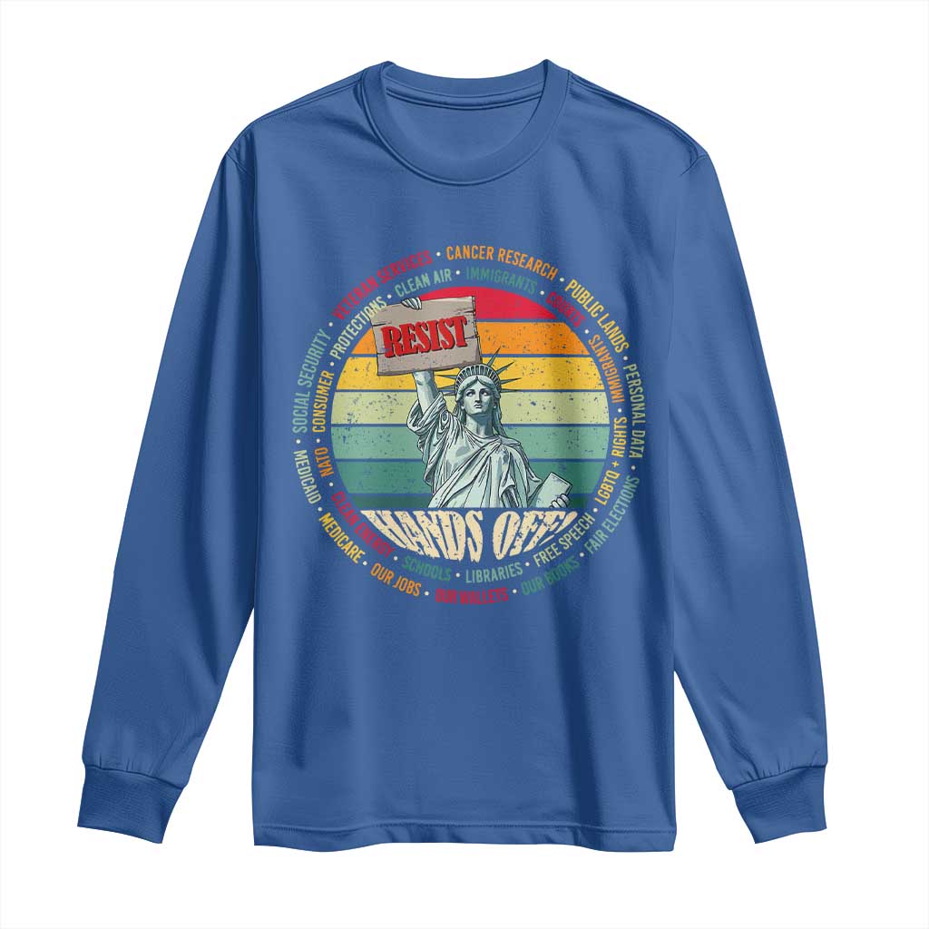 Funny Hands Off Long Sleeve Shirt Resist Vintage Statue Of Liberty
