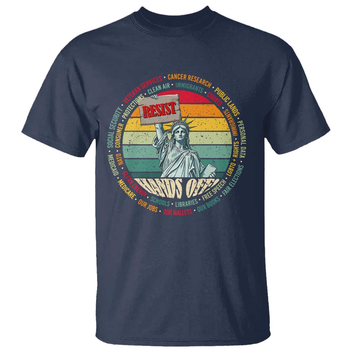 Funny Hands Off T Shirt Resist Vintage Statue Of Liberty