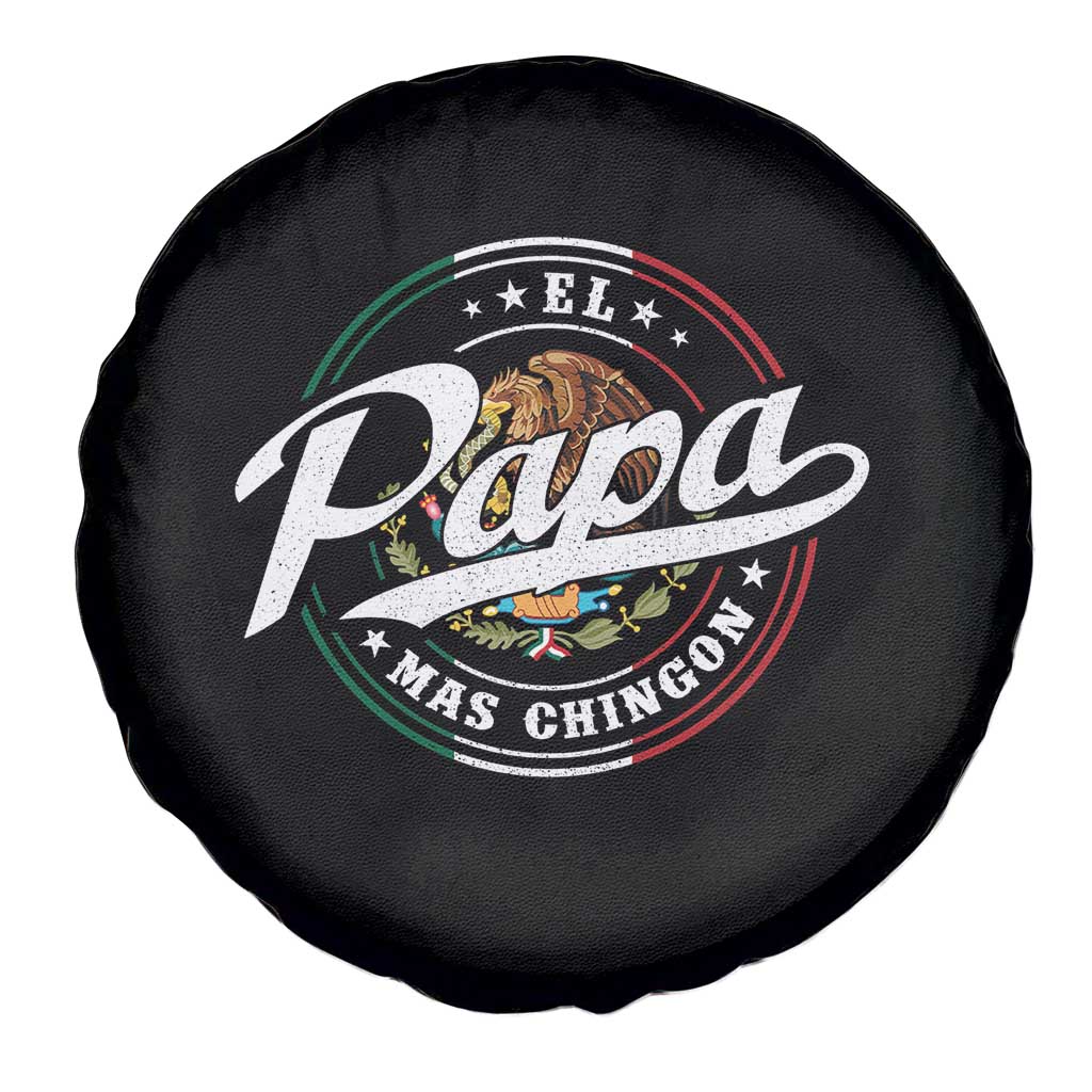 Funny El Papa Mas Chingon Spare Tire Cover Best Mexican Dad Father's Day