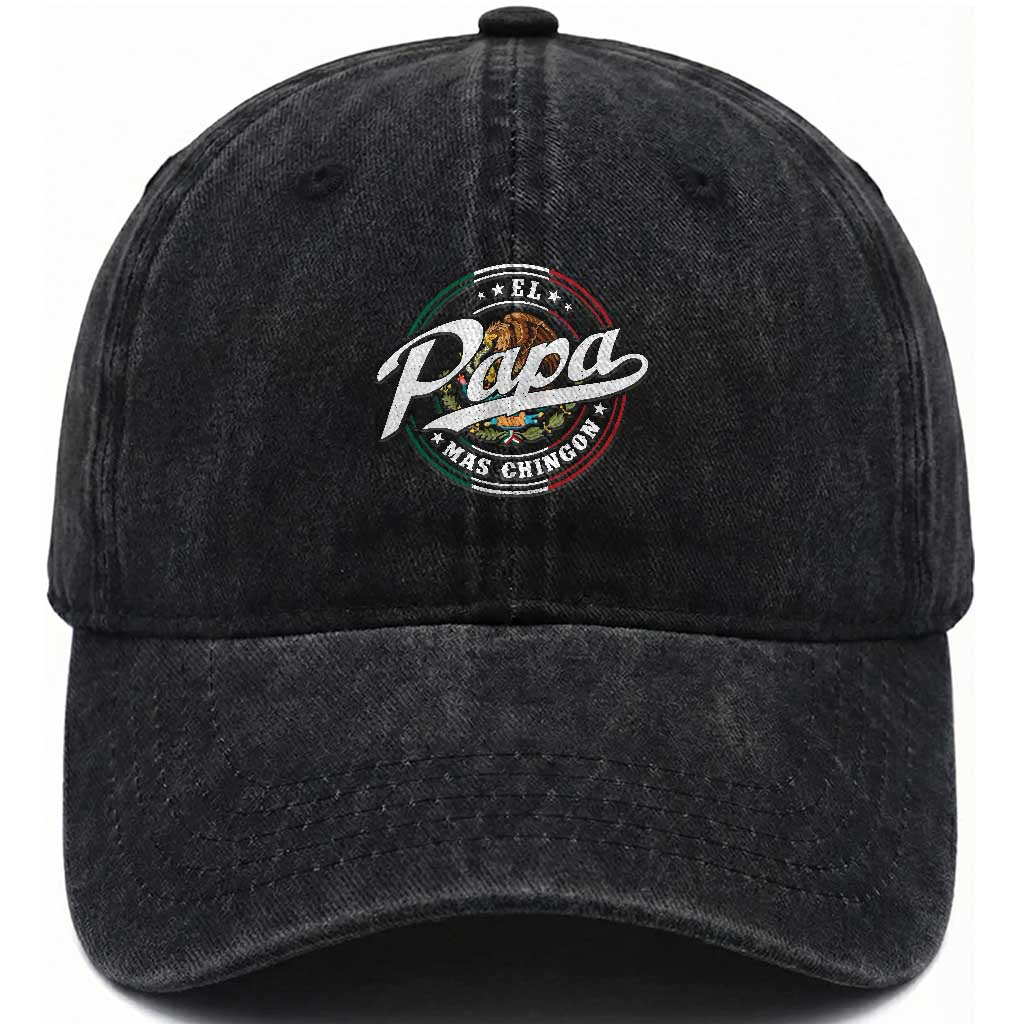 Funny El Papa Mas Chingon Washed Cotton Baseball Cap Best Mexican Dad Father's Day