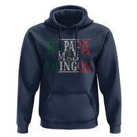 Funny El Papa Mas Chingon Hoodie Best Mexican Dad Father's Day Mexican Flag