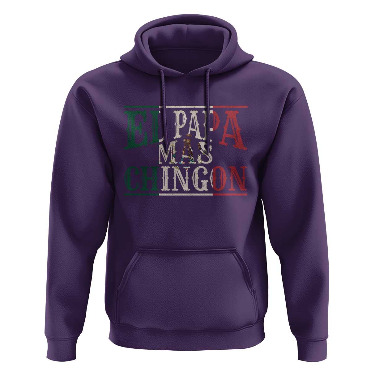Funny El Papa Mas Chingon Hoodie Best Mexican Dad Father's Day Mexican Flag