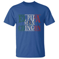 Funny El Papa Mas Chingon T Shirt Best Mexican Dad Father's Day Mexican Flag