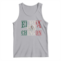 Funny El Papa Mas Chingon Tank Top Best Mexican Dad Father's Day Mexican Flag