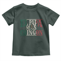 Funny El Papa Mas Chingon Toddler T Shirt Best Mexican Dad Father's Day Mexican Flag