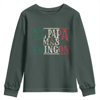 Funny El Papa Mas Chingon Youth Sweatshirt Best Mexican Dad Father's Day Mexican Flag