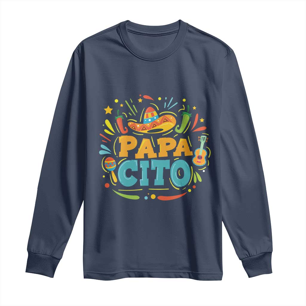 Funny Cinco De Mayo Father's Day Mexican Papacito Long Sleeve Shirt Sombrero Hat