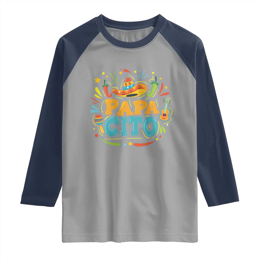 Funny Cinco De Mayo Father's Day Mexican Papacito Raglan Shirt Sombrero Hat