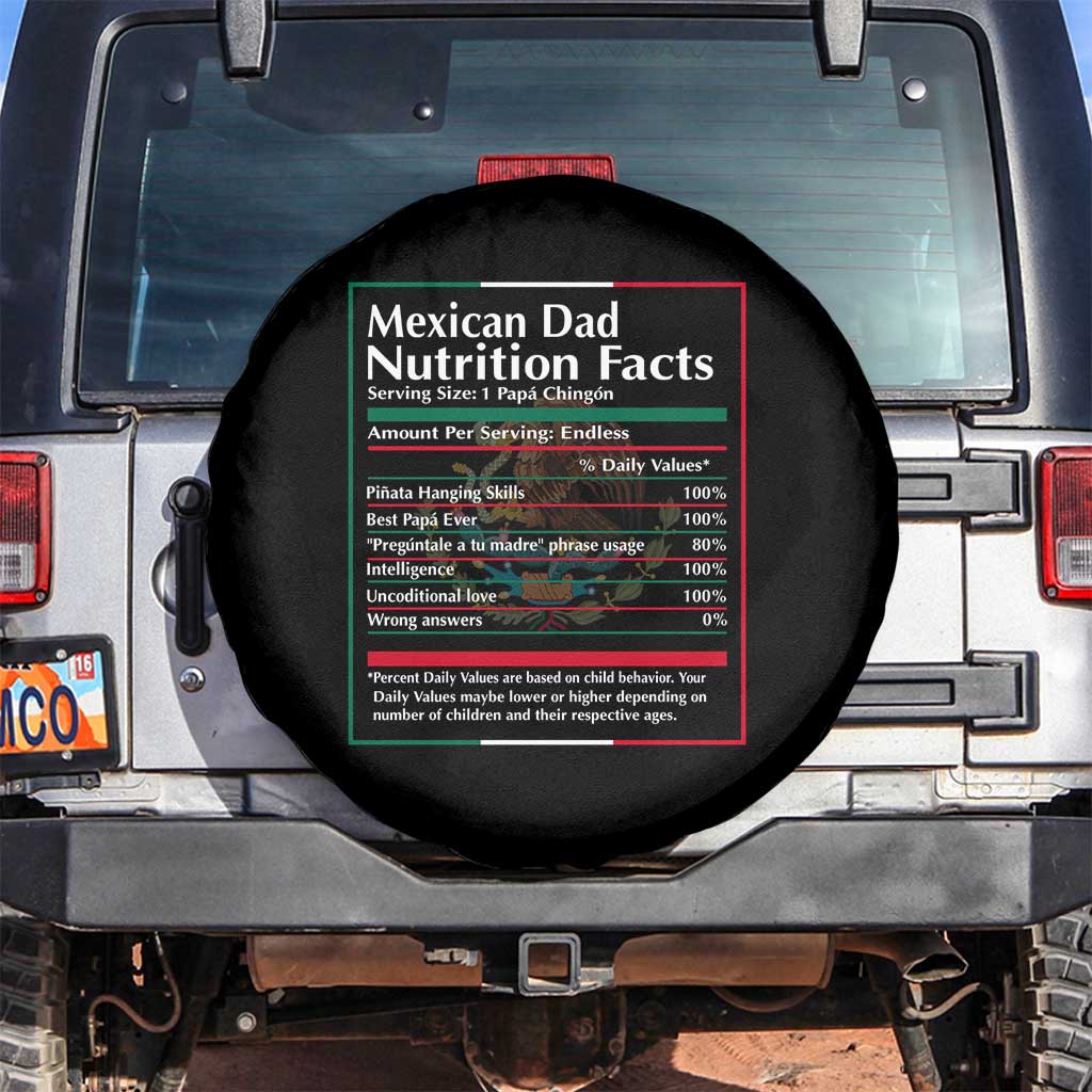 Funny Mexican Dad Spare Tire Cover Dad Nutrition Facts Mexico Flag Father's Day