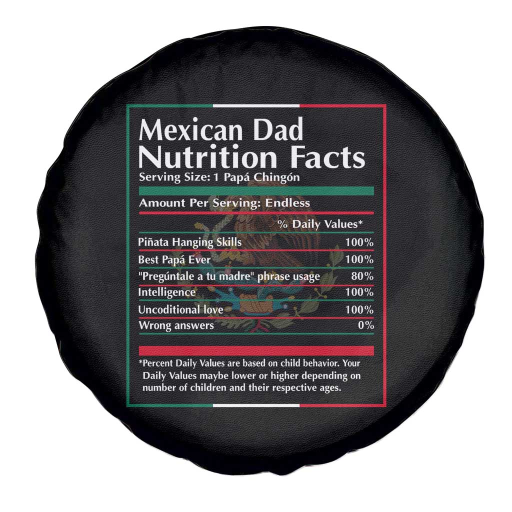 Funny Mexican Dad Spare Tire Cover Dad Nutrition Facts Mexico Flag Father's Day