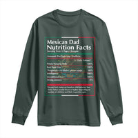 Funny Mexican Dad Long Sleeve Shirt Dad Nutrition Facts Mexico Flag Father's Day