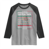 Funny Mexican Dad Raglan Shirt Dad Nutrition Facts Mexico Flag Father's Day