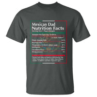 Funny Mexican Dad T Shirt Dad Nutrition Facts Mexico Flag Father's Day