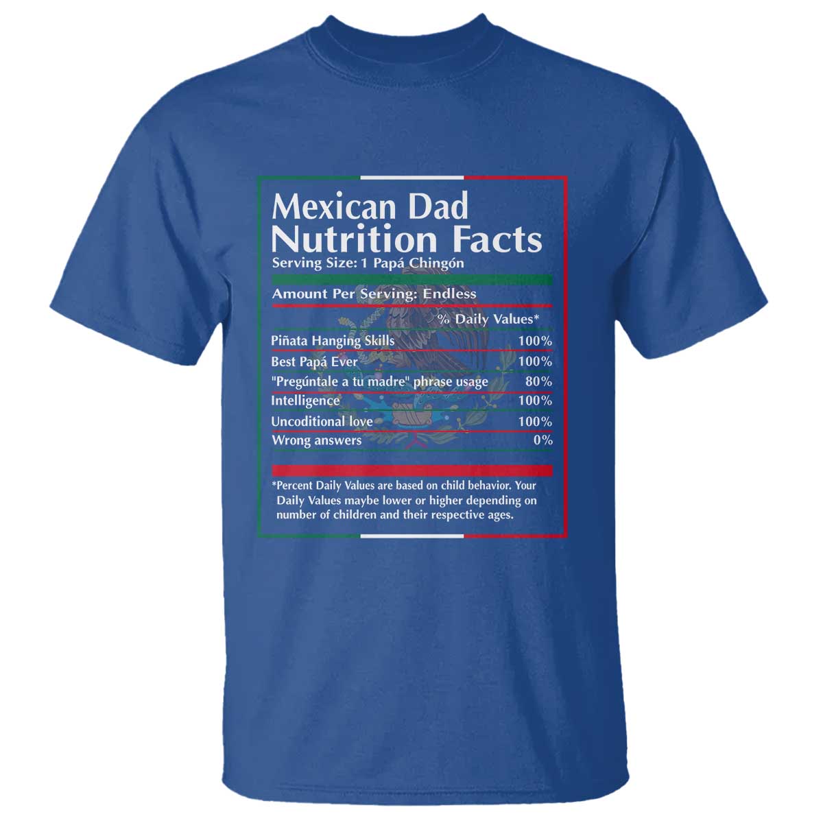 Funny Mexican Dad T Shirt Dad Nutrition Facts Mexico Flag Father's Day